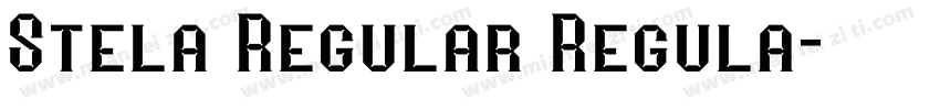 Stela Regular Regula字体转换